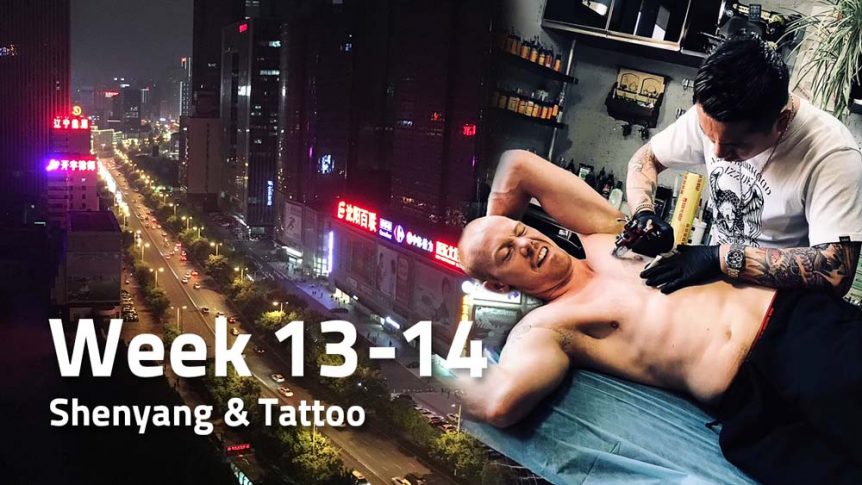 Peter Rosendahl blog uge 13-14 Shenyang og tatovering